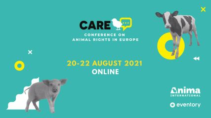 CARE 2021 – a conference for everyone interested in animal advocacy
